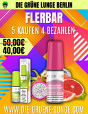 WEEKEND-HIGHLIGHT: Kaufe 5 Flerbar Nikotinsalz-Liquids, bezahle nur 4 - Jetzt sparen!